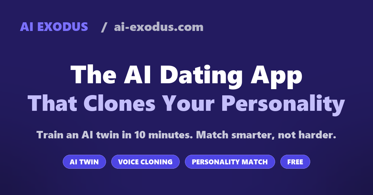 Best AI Dating Apps 2026 — Honest Ranked List | AI Exodus Blog